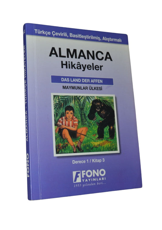 Almanca Hikayeler - Das Land Der Affen - Maymunlar Ülkesi