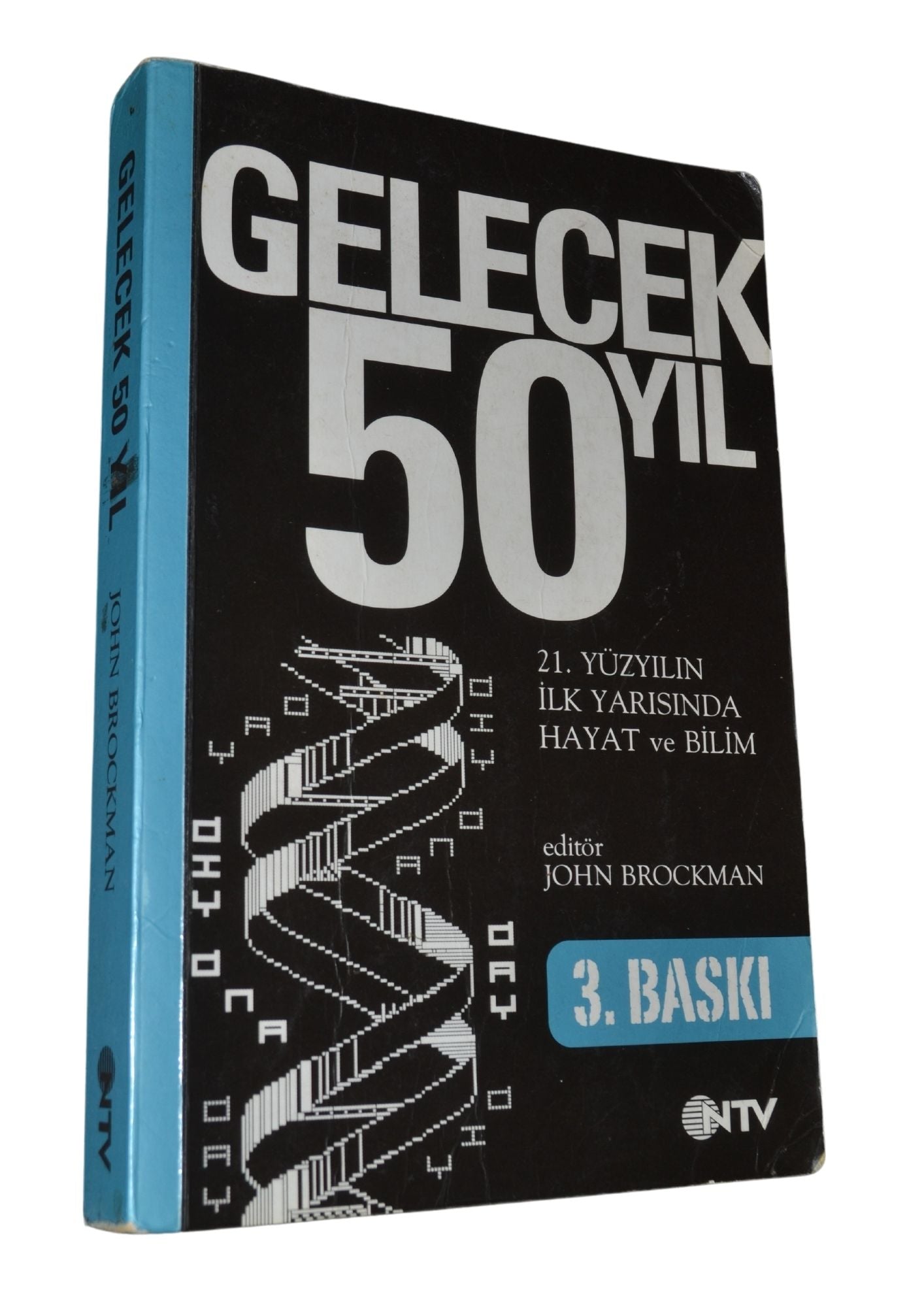 Gelecek 50 Yıl - John Brockman