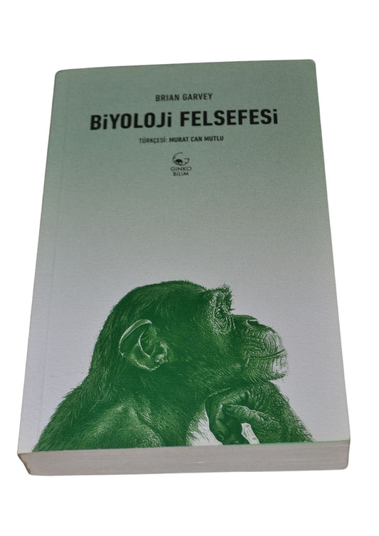 Biyoloji Felsefesi - Brian Garvey