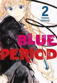 Blue Period - Cilt 2 - Tsubasa Yamaguchi