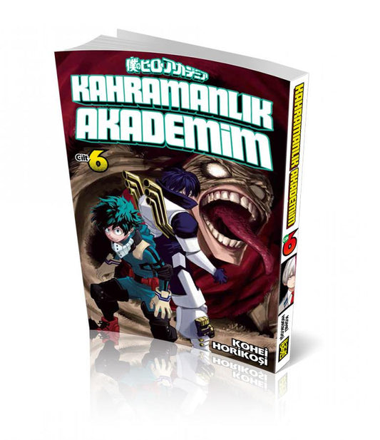 Kahramanlık Akademim 6. Cilt - Kohei Horikoşi
