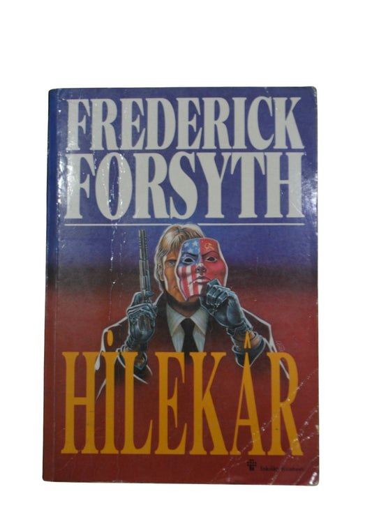 Hilekar - Frederick Forsyth - Korku Romanı