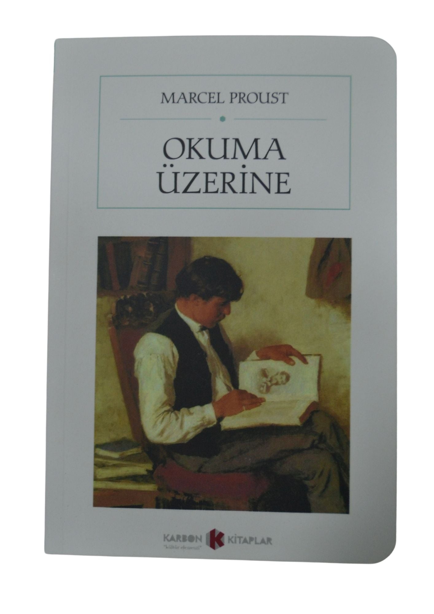 Okuma Üzerine - Marcel Proust