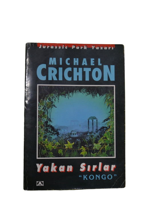 Yakan Sırlar "Kongo" - Michael  Crichton