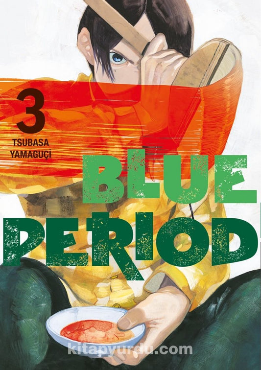 Blue Period - Cilt 3 - Tsubasa Yamaguchi